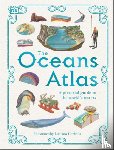 Dk - The Oceans Atlas: A Pictorial Guide to the World's Waters