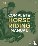 Micklem, William - Complete Horse Riding Manual