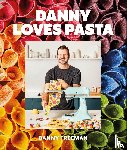 Freeman, Author Danny - Danny Loves Pasta