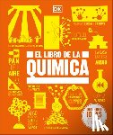 DK - El Libro de la Quimica (the Chemistry Book)