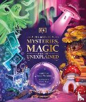 MacFarlane, Tamara - The Book of Mysteries, Magic, and the Unexplained