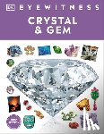 DK - Eyewitness Crystal and Gem