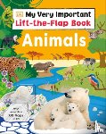 DK - My Very Important Lift-The-Flap Book: Animals: With More Than 80 Flaps to Lift