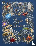 Hume, Sam - Maravillas del Mundo Acuático (an Anthology of Aquatic Life)