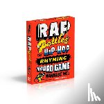 Turner, Chris - Rap Battles: The Hip-Hop Rhyming Word Game for Wannabe MCS