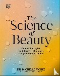 Wong, Michelle - Wong, M: Science of Beauty