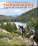 Miller, Authors Renee, Beissinger, Author Tim - Thruhikers