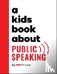 Tedx Portland - A Kids Book about Public Speaking