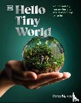 Newell, Ben - Newell, B: Hello Tiny World
