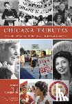  - Chicana Tributes
