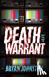Johnston, Bryan - Death Warrant