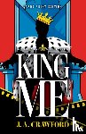 Crawford, J. A. - King Me
