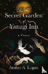 Logan, Amber - The Secret Garden of Yanagi Inn