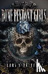 Friedman, Terry S. - Bone Pendant Girls