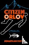 Payne, Jonathan - Citizen Orlov