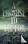 Holgate, Stephen - A Promise to Die for