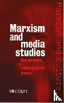 Wayne, Mike - Marxism and Media Studies