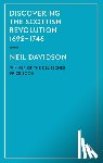 Davidson, Neil - Discovering the Scottish Revolution 1692–1746