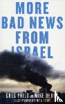 Philo, Greg, Berry, Mike - More Bad News From Israel