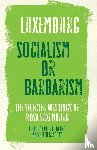  - Socialism or Barbarism