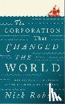 Robins, Nick - The Corporation That Changed the World
