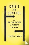 Wood, Lesley J. - Crisis and Control