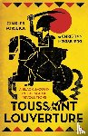 Forsdick, Charles, Hogsbjerg, Christian - Toussaint Louverture