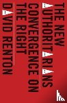 Renton, David - The New Authoritarians