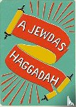Jewdas - A Jewdas Haggadah