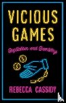 Cassidy, Rebecca - Vicious Games