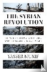 Munif, Yasser - The Syrian Revolution