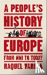 Varela, Raquel - A People's History of Europe