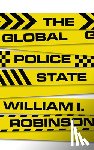 Robinson, William I - The Global Police State