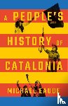 Eaude, Michael - A People's History of Catalonia