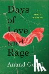 Gopal, Anand - Days of Love and Rage