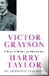 Taylor, Harry - Victor Grayson