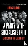 Hannah, Simon - A Party with Socialists in It