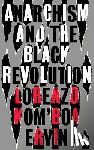 Kom’boa Ervin, Lorenzo - Anarchism and the Black Revolution