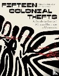  - Fifteen Colonial Thefts