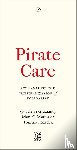Graziano, Valeria, Mars, Marcell, Medak, Tomislav - Pirate Care
