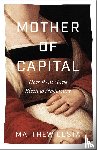 Costa, Matthew - Mother of Capital