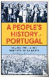 Varela, Raquel, della Santa, Roberto - A People's History of Portugal