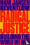 Jansen Reventlow, Nani - Radical Justice