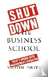 Parker, Martin (School of Management - Shut Down the Business School