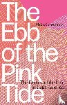 Gonzalez, Mike - The Ebb of the Pink Tide