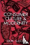 Slater, Don - Consumer Culture and Modernity