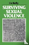 Kelly, Liz - Surviving Sexual Violence