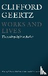 Geertz, Clifford (Institute for Advanced Study - Works and Lives