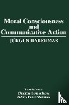 Habermas, Jurgen (Professor of Philosophy Emeritus at the Johann Wolfgang Goethe University in Frankfurt) - Moral Consciousness and Communicative Action