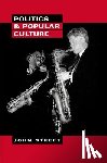 Street, John (University of East Anglia) - Politics and Popular Culture